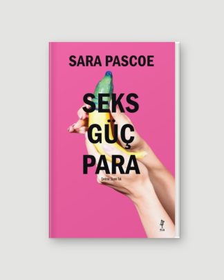 Seks Güç Para